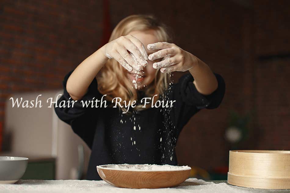 wash hair with rye flour homemade