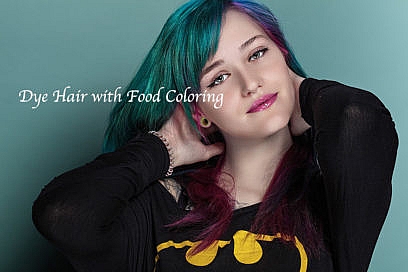 Food Coloring Hair Dye 101 - Change Hair Color without Damage