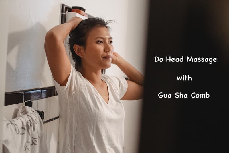 use gua sha combs to promote hair growth